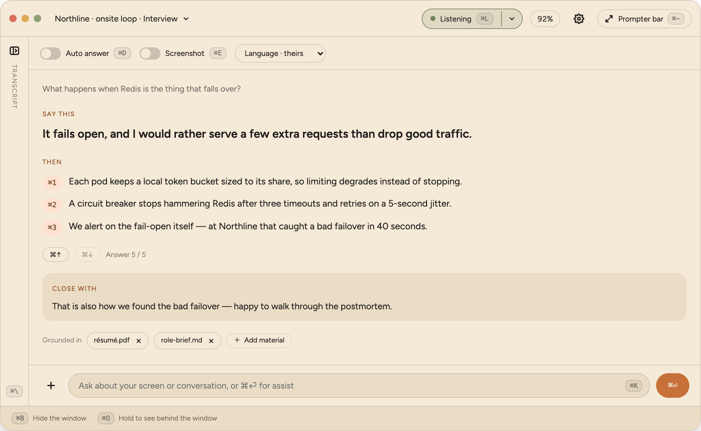 Transcript hidden — the answer takes the window, and ⌘\ brings it back.